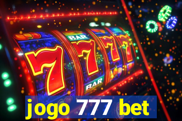 jogo 777 bet